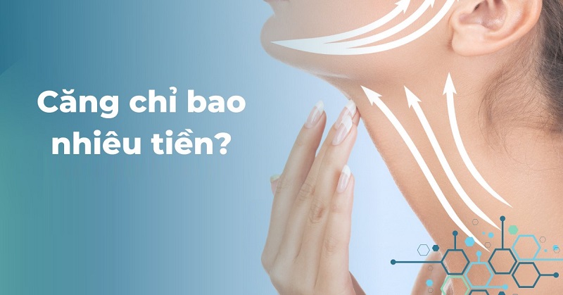 Chi phí căng chỉ làm đầy bao nhiêu? Bảng giá căng chỉ làm đầy 2024缩略图